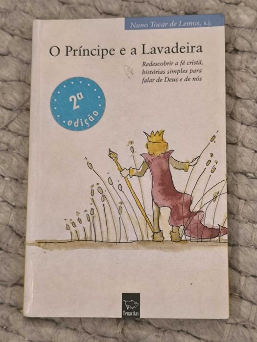 Livro "O Príncipe e a Lavadeira" de Nuno Tovar de Lemos