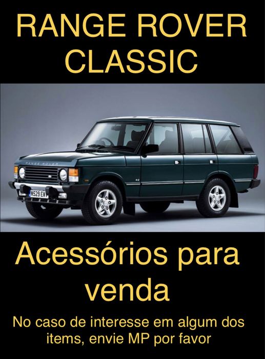 Range Rover Classic 300 tdi - venda de alguns acessórios que retirei
