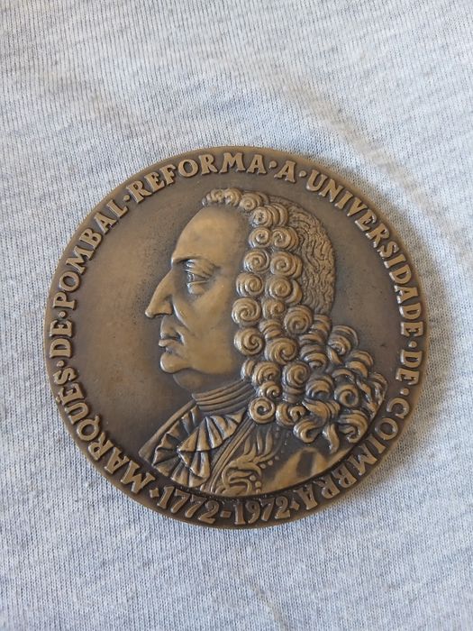 Medalha comemorariva Marquês De Pombal Reforma A Universidade De Coimbra 1772-1972