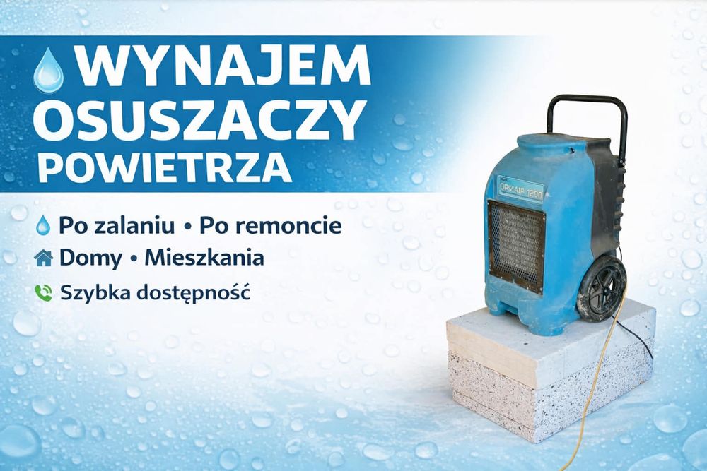 Osuszacz powietrza wynajem pochłaniacz wilgoci osuszanie po zalaniu