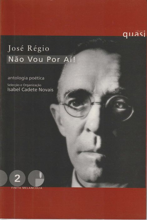 Não Vou Por Aí! - José Régio