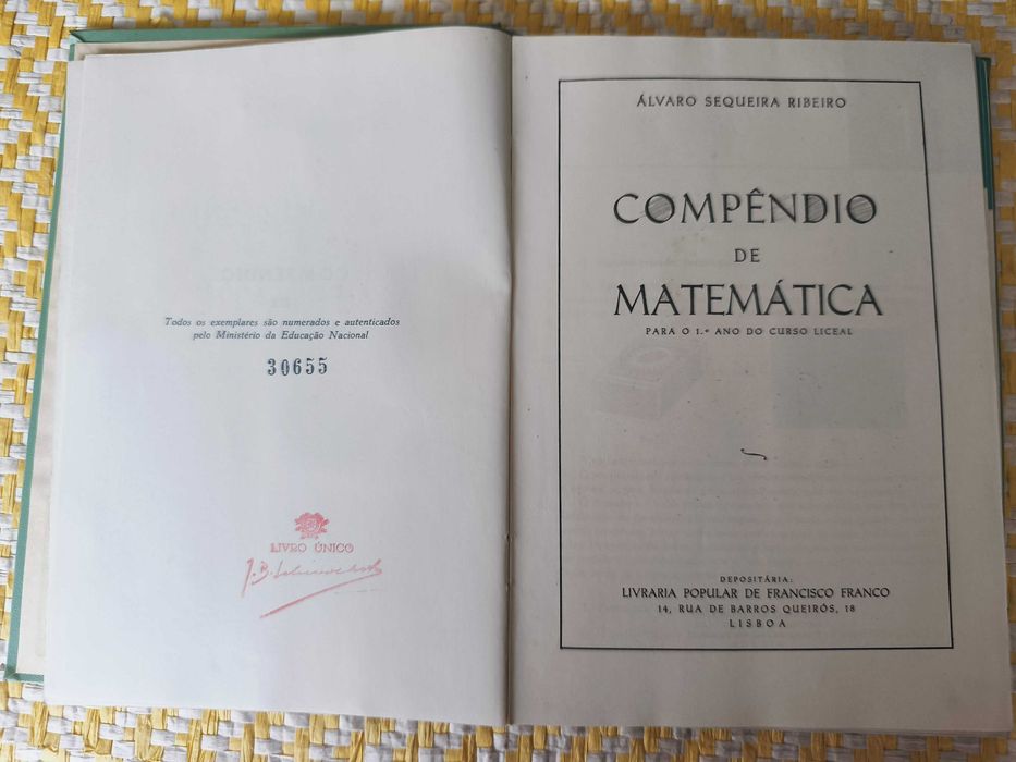 Compêndio de matemática – 1º Ano do Curso Liceal  -Á. Sequeira Ribeiro