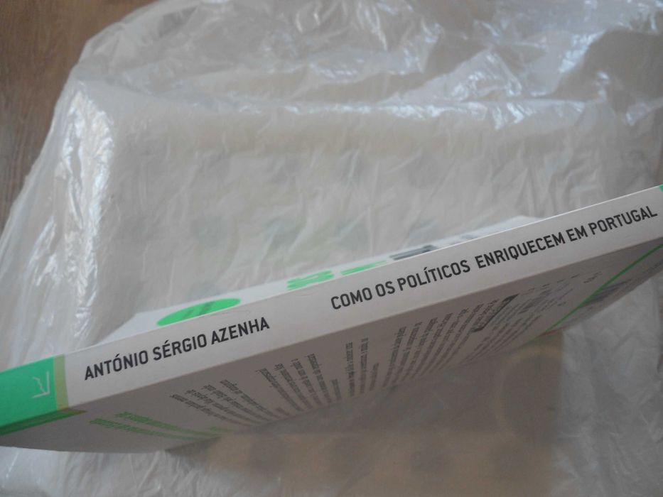 Como os Políticos Enriquecem em Portugal por António Sérgio Azenha