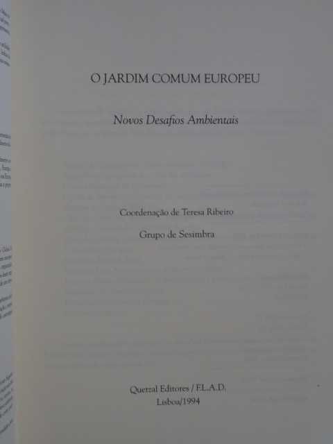 O Jardim Comum Europeu de Teresa Ribeiro