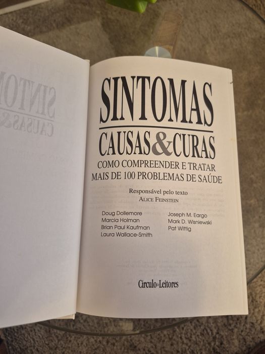 Livro do Circulo de Leitores "Sintomas,Causas & Curas "
