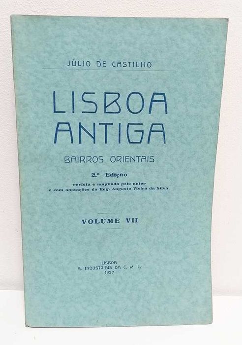 Lisboa Antiga - Bairros Orientais (Volume VII) - 1937