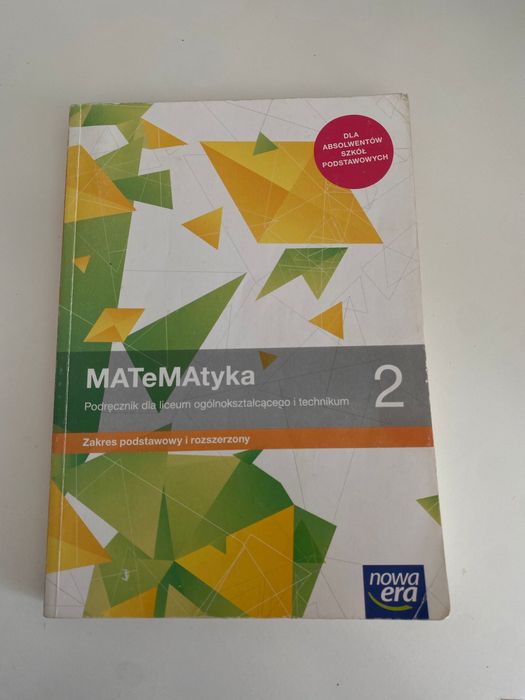 Matematyka 2 zakres podstawowy i rozszerzony