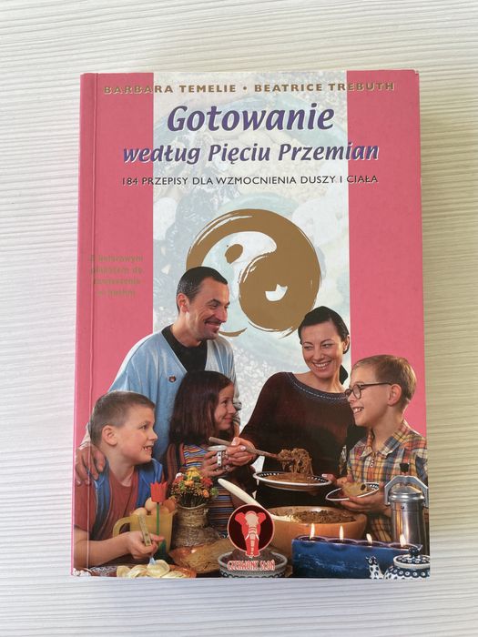 Gotowanie wedlug pięciu przemian Temelie Trebuth
