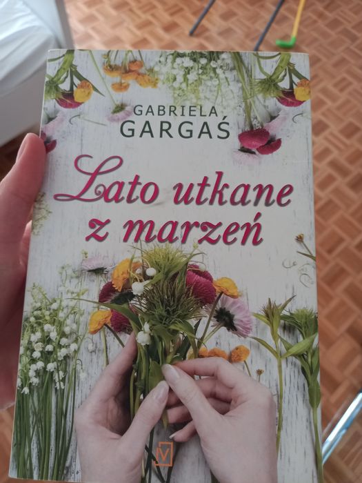Lato utkane z marzeń Gabriela Gargaś