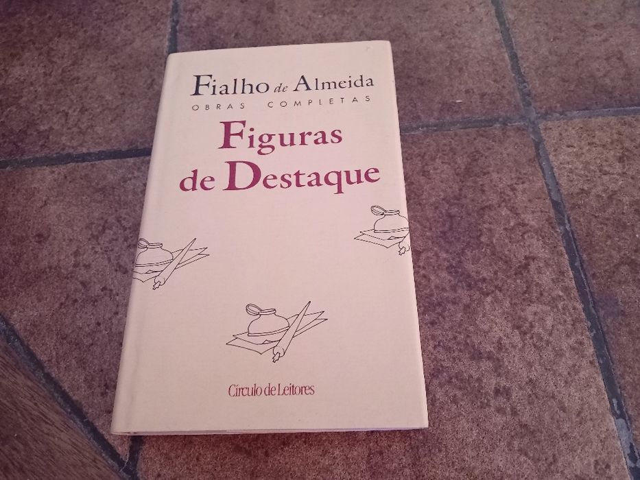 Fialho Almeida, figuras de destaque + Cidade do Vício