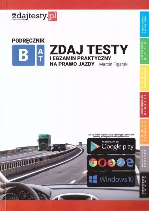 Zdaj testy i egzamin praktyczny na prawo jazdy. Nowy Produkt