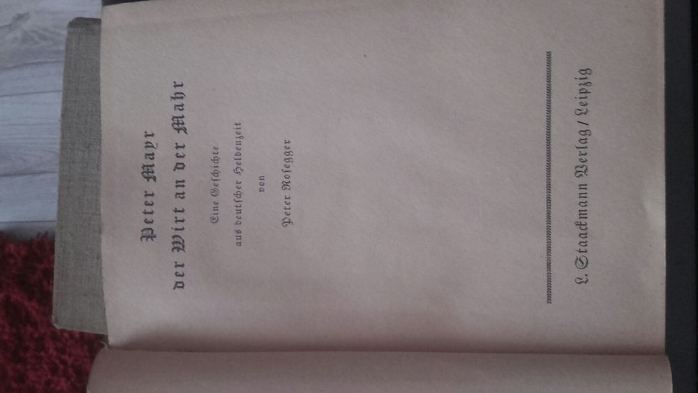 1934r! Peter Mayr. Wirt an der Mahr - Rosegger. Stara ksiazka powiesc