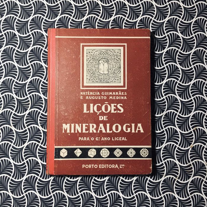 Lições de Mineralogia para o 6º ano Liceal