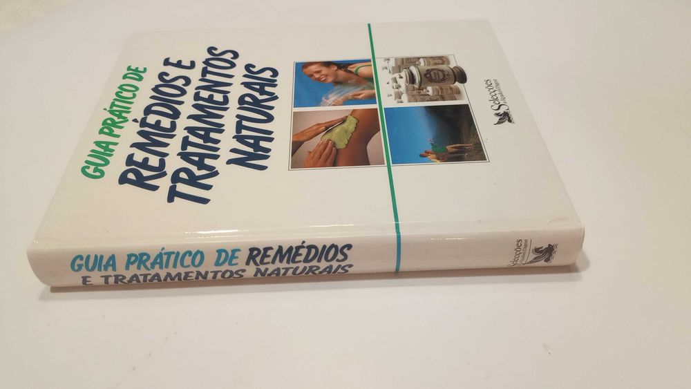 Guia Prático de Remédios e Tratamentos Naturais