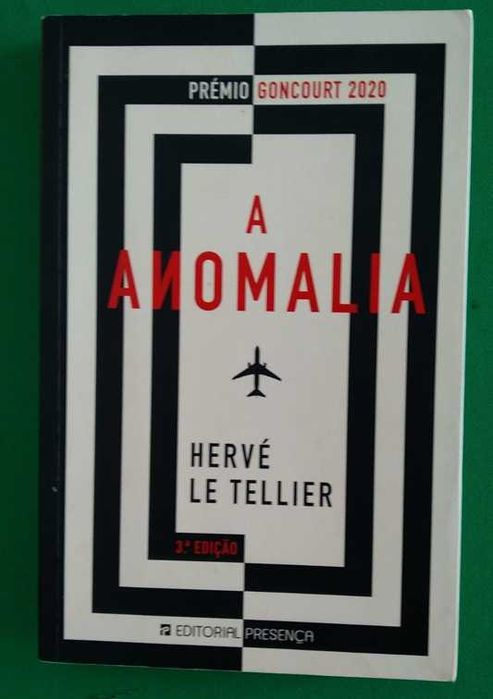 A Anomalia - Hervé Le Tellier