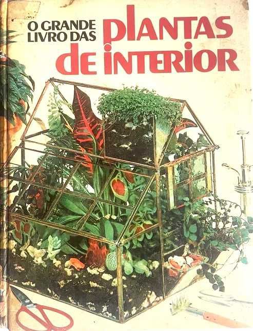 O Grande Livro das Plantas de Interior