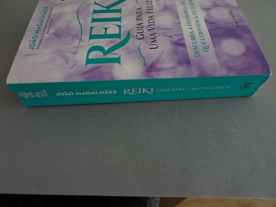 Livro João Magalhães - Reiki: Guia para uma Vida Feliz