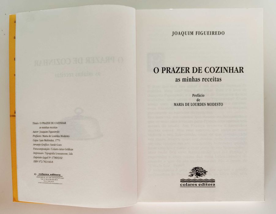 Joaquim Figueiredo | O Prazer de cozinhar as minhas receitas - prefácio Maria Lourdes Modesto