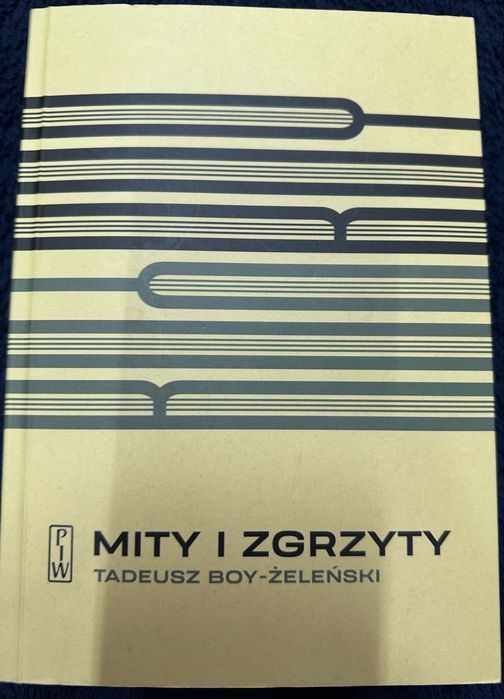 Tadeusz Boy-Żeleński - Mity i Zgrzyty