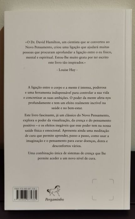 Como a sua Mente pode curar o seu Corpo