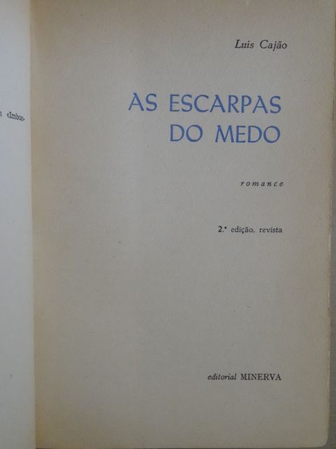 As Escarpas do Medo de Luis Cajão