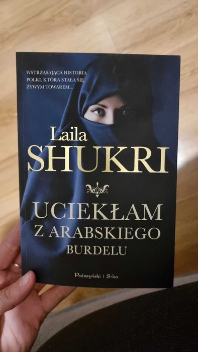 Laila Shukri uciekłam z adabskiego burdelu książka