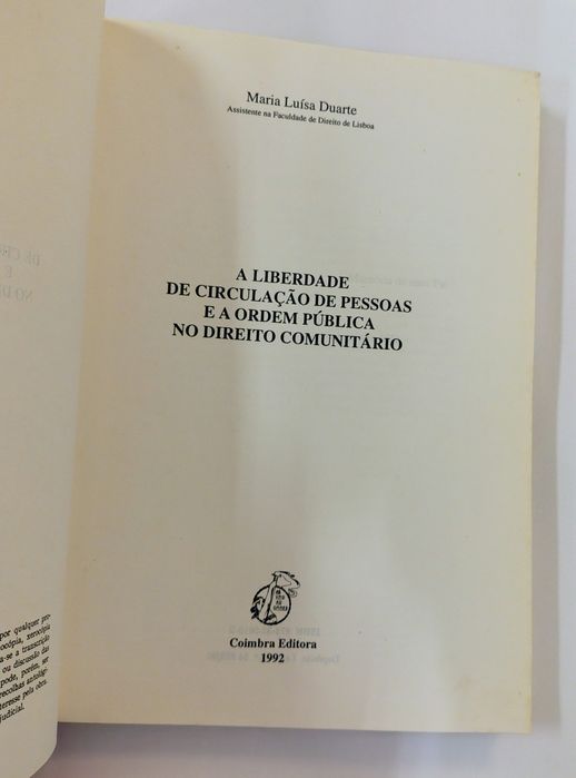 A liberdade de Circulação de Pessoas e a Ordem Pública no Direito Comu