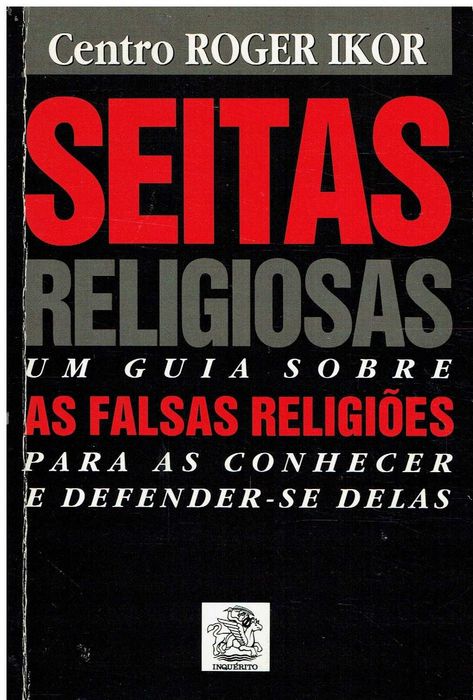 12232

Seitas religiosas : um guia sobre as falsas religiões