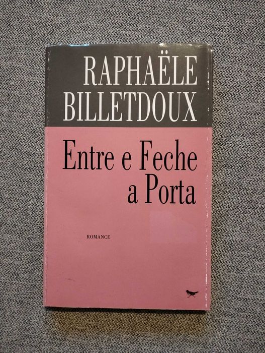 Livro "Entre e feche a porta" de Raphaele Billetdoux