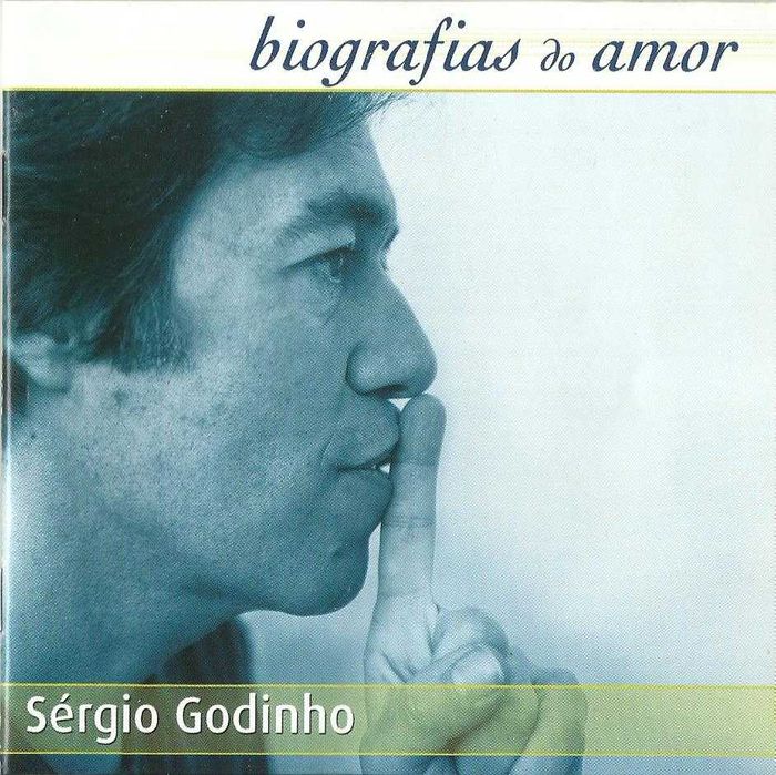 Sérgio Godinho - Biografias do Amor