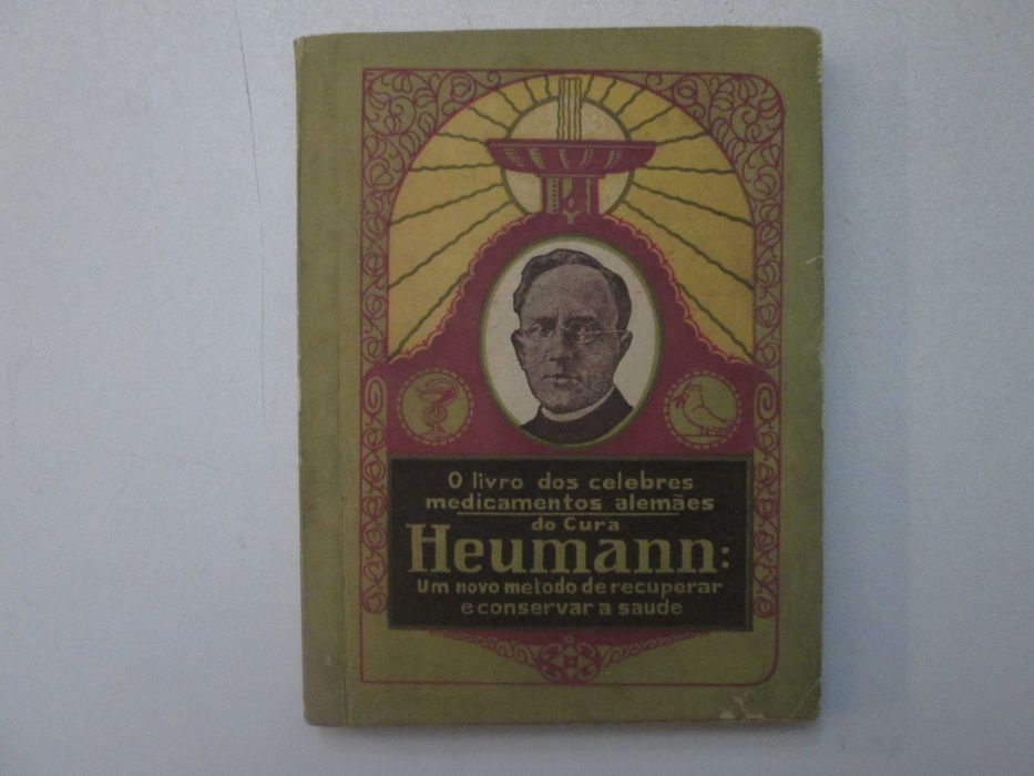 O livro dos célebres medicamentos alemães do Cura Heumann