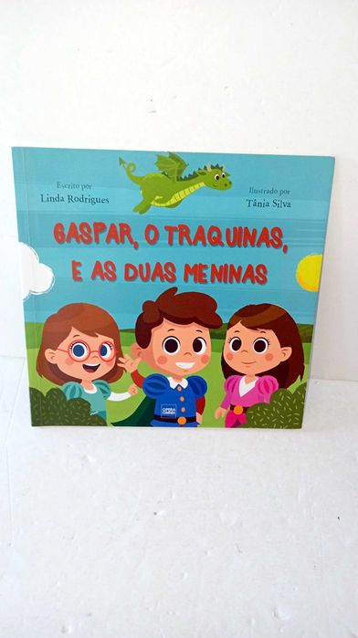 Gaspar, o Traquinas, e as duas Meninas