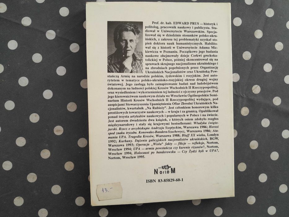 Legenda Kresów. Edward Prus