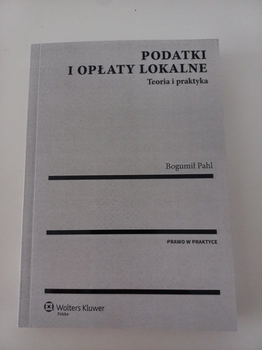 Podatki i opłaty lokalne Wolters Kluwer 2017