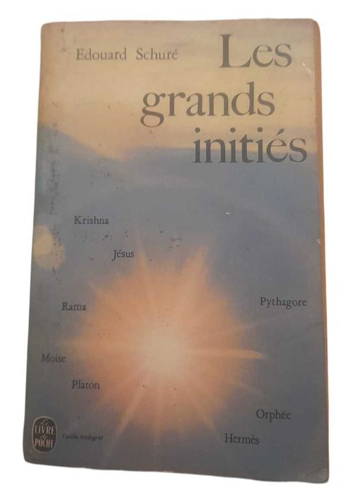Les Grands Initiés, de Edouard Schuré