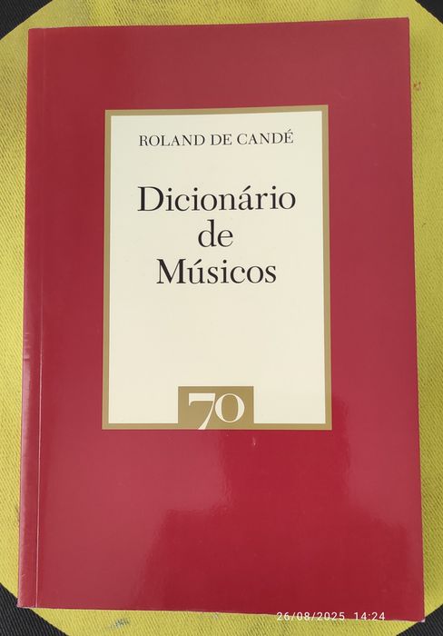 Roland De Candé - Dictionary of Musicians