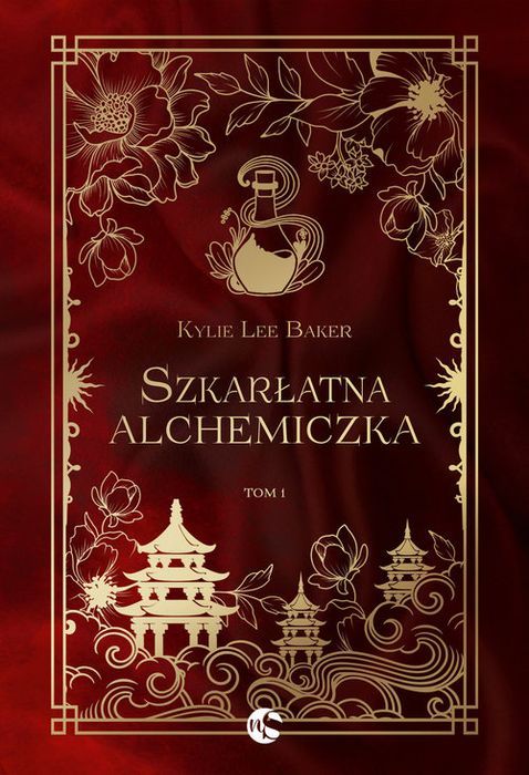 Szkarłatna Alchemiczka Tom 1 Baker Kylie Lee