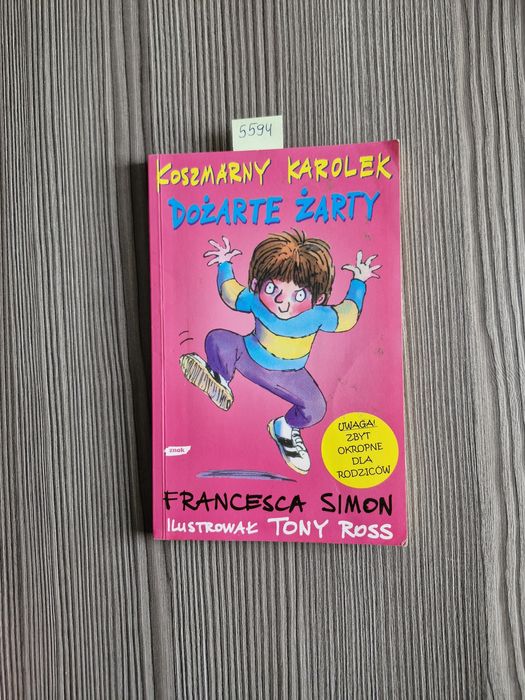 5594. "Koszmarny Karolek - Dożarte żarty" Franceska Simon