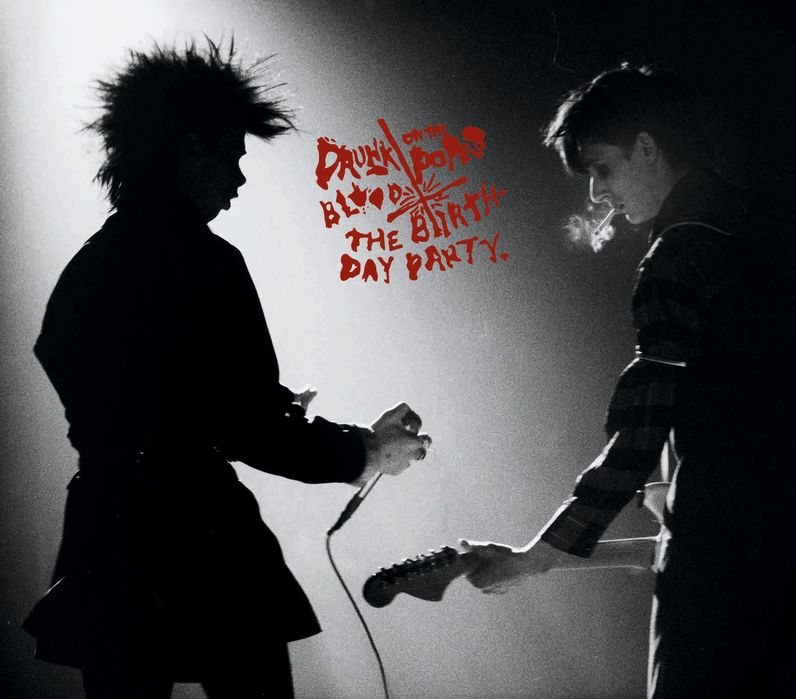 Nick Cave - Birthday Party