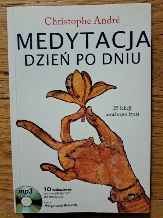 Medytacja dzień po dniu Christophe Andre