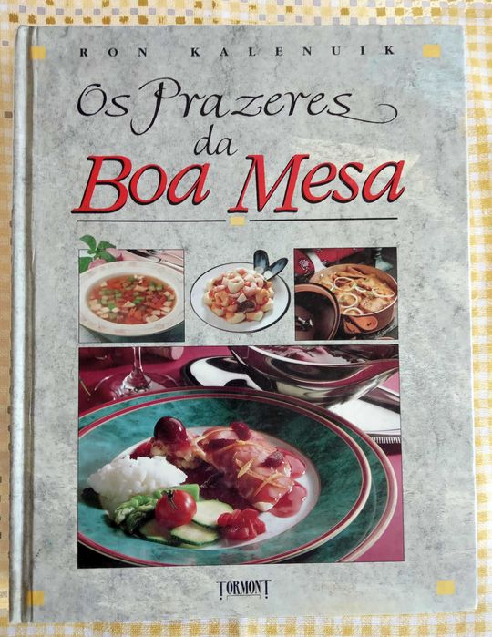 Livro Os Prazeres da Boa Mesa receitas bem deliciosas