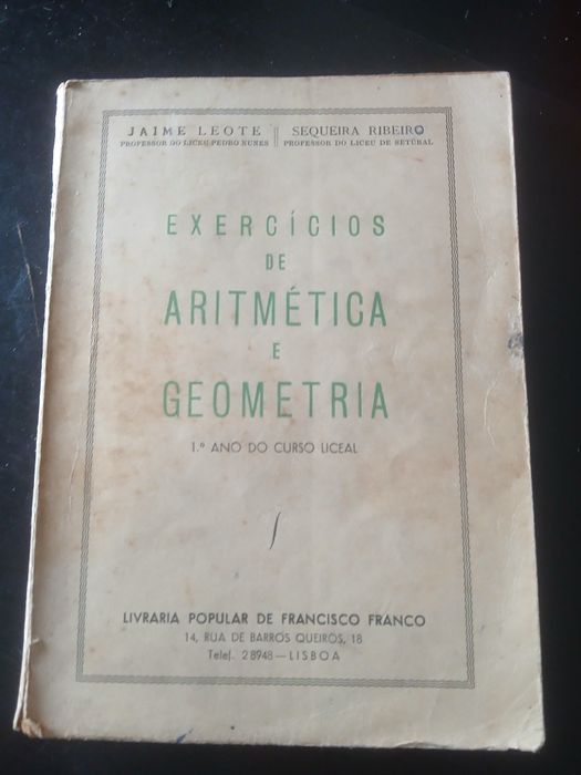 Exercícios de aritmética e geometria, Jaime Leote, Sequeira Ribeiro