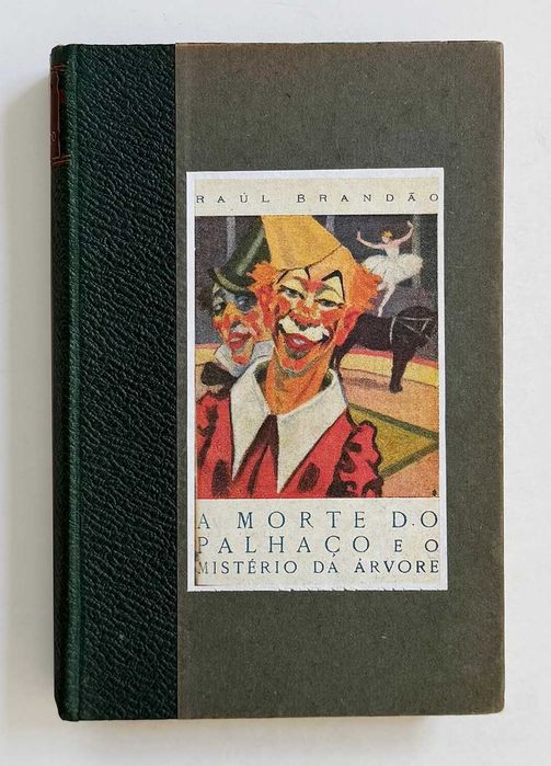 1926, Raul Brandão, A MORTE DO PALHAÇO.