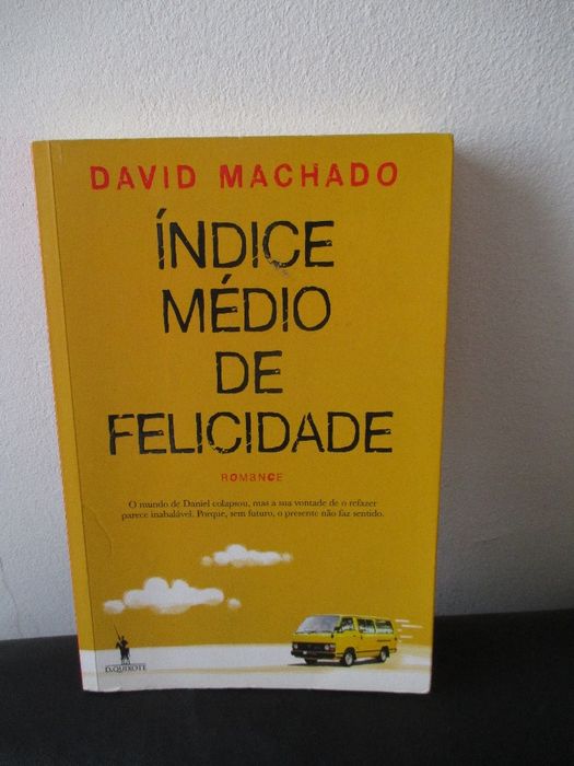 Livro Índice Médio de Felicidade David Machado
