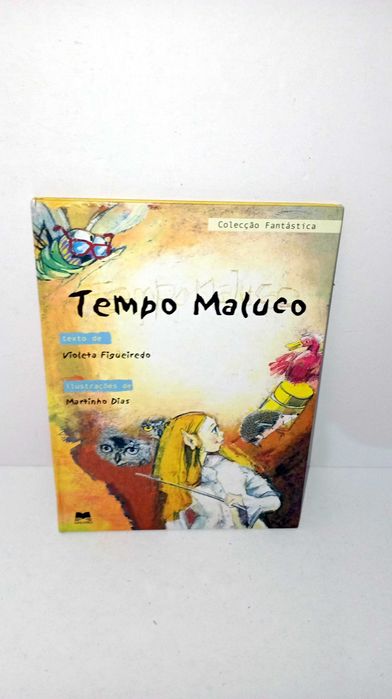 Tempo Maluco - Violeta Figueiredo
