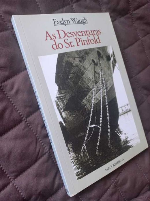 As Desventuras do Senhor Pinfold - Evelyn Waugh