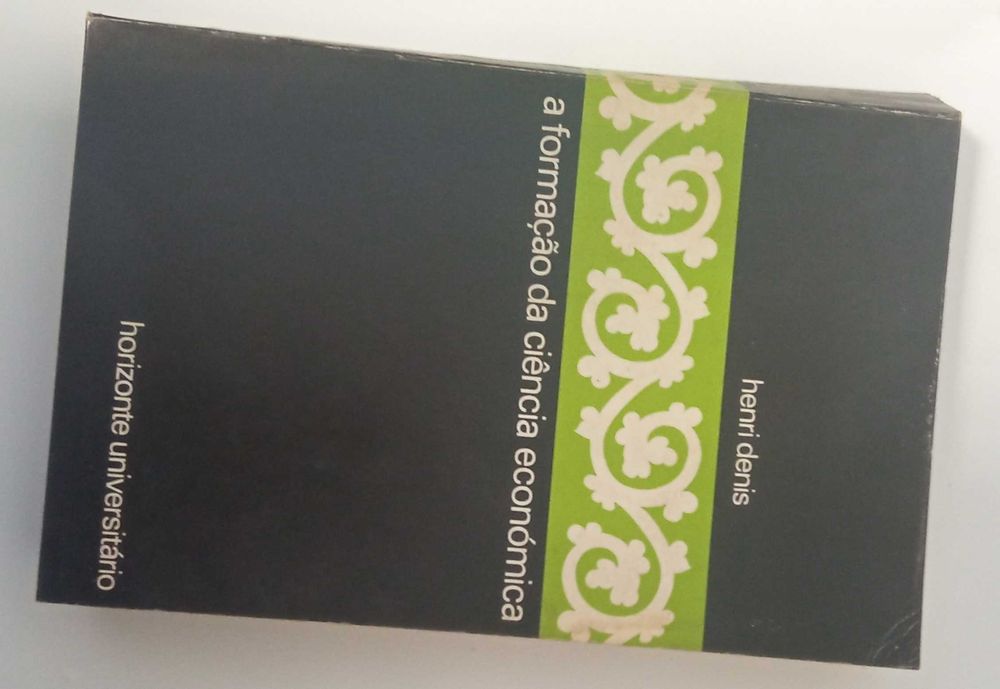 A formação da ciência económica, de Henri Denis