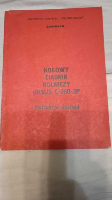 Instrukcja obsługi ciągnika rolniczego Ursus C-360-3-P oryginał