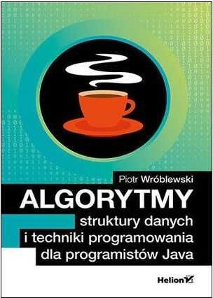 Algorytmy struktury danych techniki programowania programistów Java