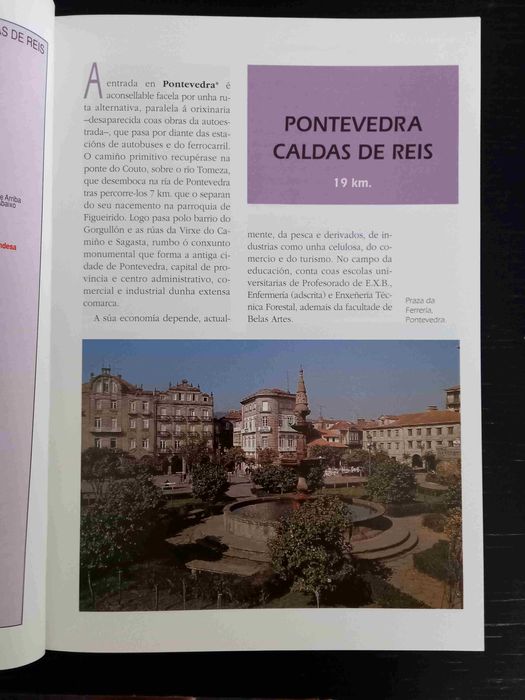 Camiños Portugueses de Peregrinación a Santiago/Tramos Galegos